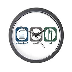 CafePress - Eat Sleep Proofreading Wall Clock - Unique Decor