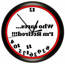 I'M RETIRED WALL CLOCK PERSONALIZED GIFT DECOR FUNNY HUMOR G