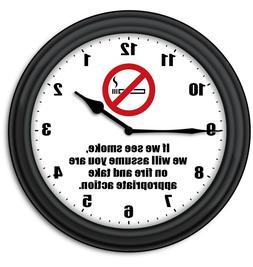 No Smoking Sign FUNNY Wall Clock - Home Office Reception Lob