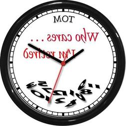 Personalized Who Cares I'm Retired Wall Clock Beach Home Oce