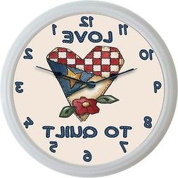 Quilting Sewing Love To Quilt Heart Stitch Patch Wall Clock 