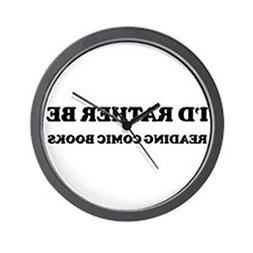 CafePress - Rather be Reading Comic Books Wall Clock - Uniqu